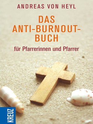 cover image of Das Anti-Burnout-Buch für Pfarrerinnen und Pfarrer